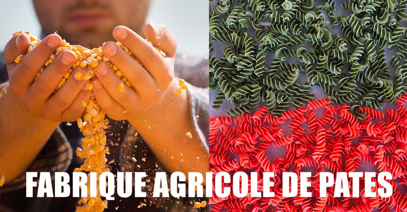 fabrique agricole de pâtes